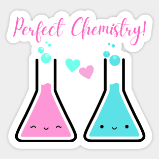 Perfect Chemistry Sticker